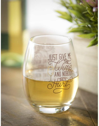 Stemless Wine Glass - Nobody Gets Hurt